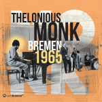 ⚡셀로니어스 멍크  Thelonious Monk  	[Bremen 1965]      Sunnyside/2025