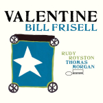 ⚡빌 프리셀 Bill Frisell  [Valentine]  Blue Note/2020