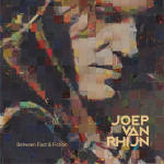 윱 반 라인 Joep Van Rhijn  [Between Fact &amp; Fiction] Self Produce/2025