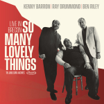 ⚡케니 배런, 레이 드러먼드, 벤 라일리 Kenny Barron / Ray Drummond / Ben Riley	 [So Many Lovely Things ; Live in Brecon]         Elemental Music/2026