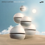 ⚡제랄드 클레이튼 Gerald Clayton [Bells on Sand] Blue Note/2022